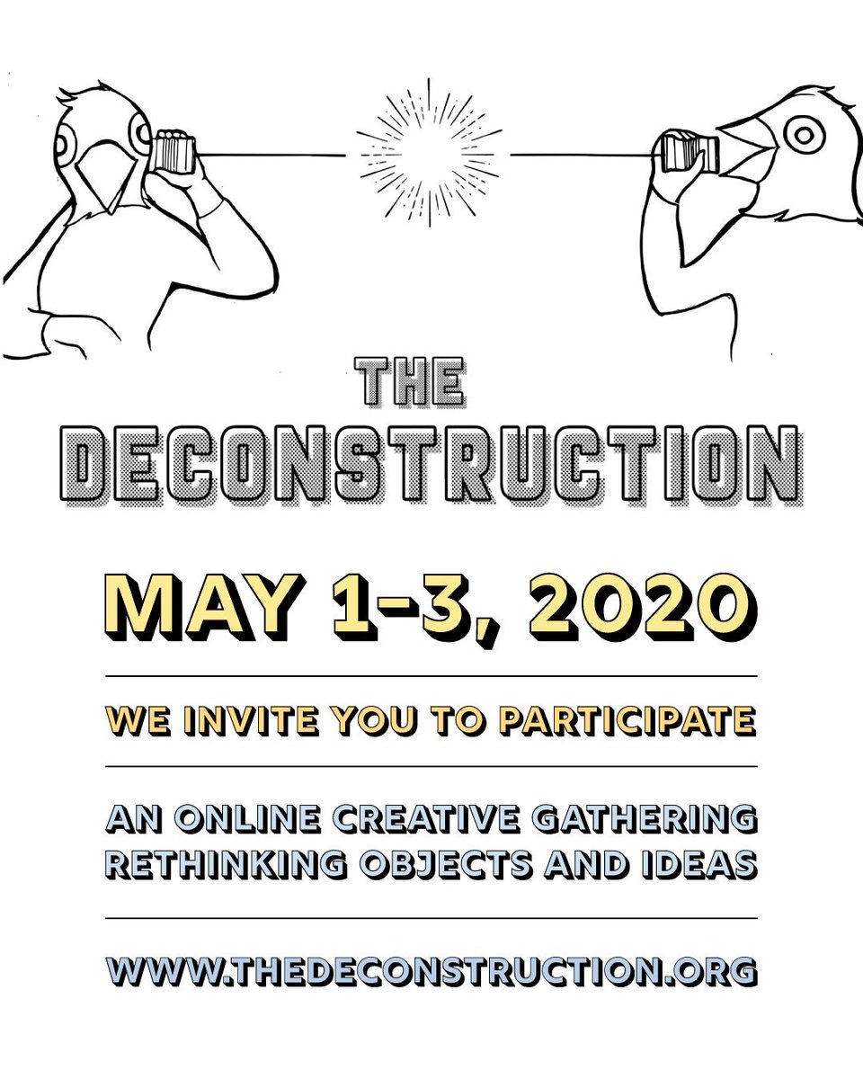 Deconstruction's tweet photo. Stuff is strange, lets make something together while we are apart. https://t.co/E1FXJzzdB2