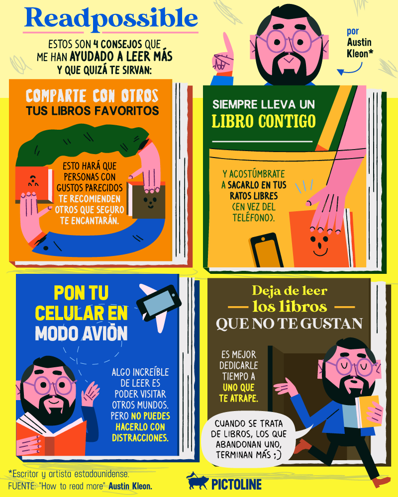 pictoline's tweet photo. 4 consejos para leer más, por el artista y escritor @austinkleon 📚✏️ https://t.co/n339HUBvw4