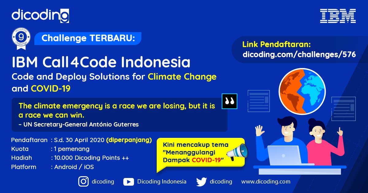 dicoding's tweet photo. Ubah bosen jadi ๐ puluhan ribu Points dgn ikuti #dicodingchallenge ๐
๐ฅIBM Call4Code ๐ฎ๐ฉ: Code & Deploy Solutions for Climate Change and Covid-19
๐ฅCreate any Android / Web App using Material Design
โฐ Karyamu kamu tggu s.d. Jumat, 30 April 2020 ya
๐ https://t.co/qZBIQ3iOPL https://t.co/BWQzgsaXtR