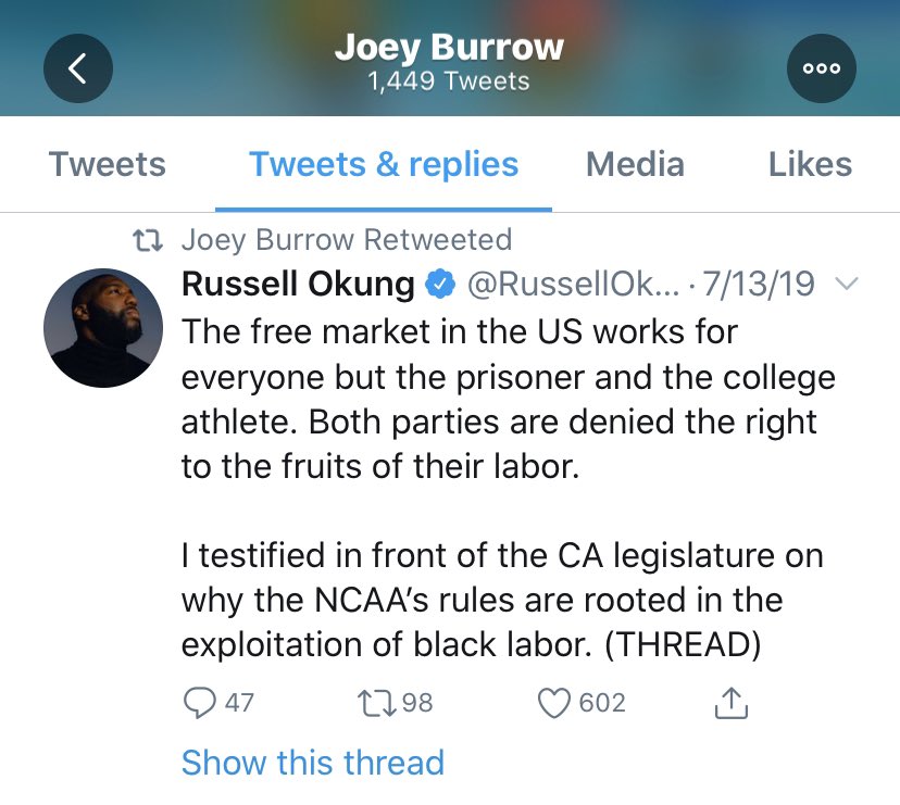 Joe Burrows RTed  @RussellOkung’s criticism of how the US free market doesn’t work for “the prisoner or the college athlete” and the “NCAA’s rules are rooted in the exploitation of black labor.”