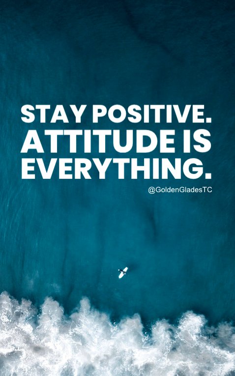 Stay #positive, attitude is EVERYTHING