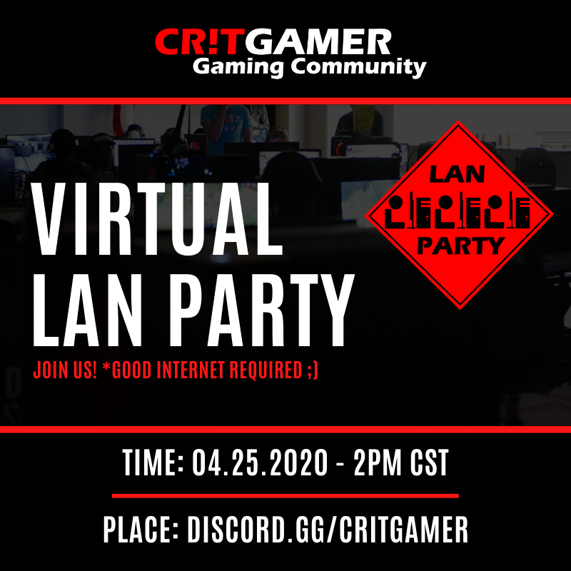 critgamer's tweet photo. Join us for a #virtual #quarantine #lanparty on Saturday! 2PM CST https://t.co/iVpa4nDZGA #critgamer https://t.co/rrlGoanq1E