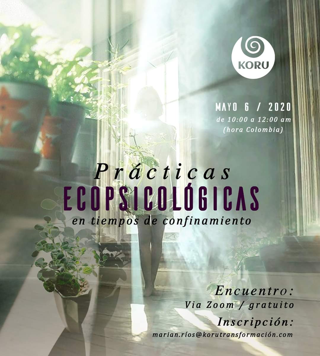 🌀💜 Desde la Comunidad Koru Transformación, queremos estar presente en este momento tan importante que estamos viviendo, y aportar con diferentes prácticas Ecopsicológicas para realizar en cualquier  espacio y momento.  
Te esperamos