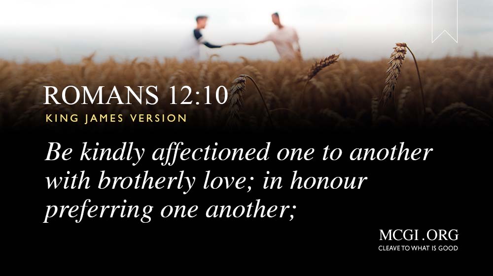 تويتر \ Members Church Of God International على تويتر: "Be Kindly  Affectioned One To Another With Brotherly Love; In Honour Preferring One  Another; (Romans 12:10, Kjv) Https://T.co/K2E3Zctyye"