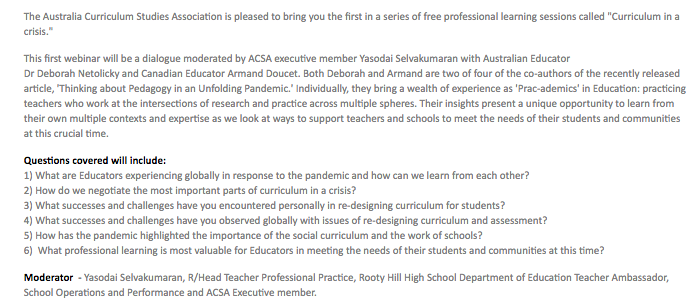 ACSAcurriculum's tweet photo. We are proud to present the first in a series of free webinars on #curriculuminacrisis. Our first one kicks off next week on Wednesday April 29 7pm AEST with  @debsnet and @DoucetArmand moderated by @ACSAcurriculum exec member @yasodaiselva 
Register via https://t.co/tvICp0Ymeo https://t.co/re9MR8Z6Z2