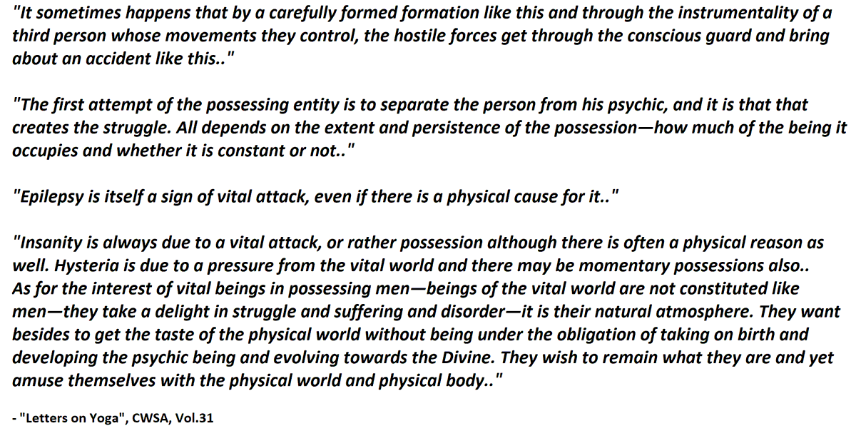 16.3) Accidents, Possession, Madness (from  #SriAurobindo's letters)