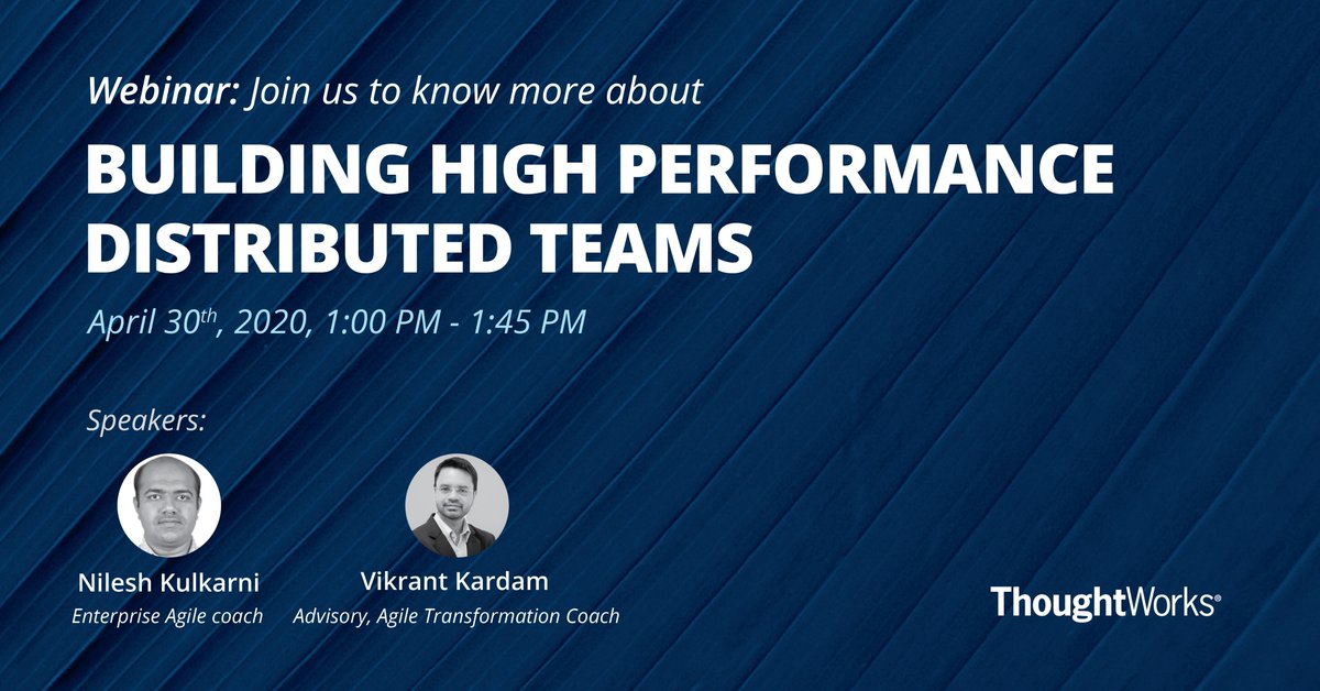 thoughtworksIN's tweet photo. Join this 45 min webinar for a deeper look into building high performance teams in a distributed setup, inspired from real life coaching and transformation experiences.

Register here: https://t.co/DWJAvOg7Vf

#remotework #webinar #TWI #LeadingTheNewNormal https://t.co/aDeeV6xL9M