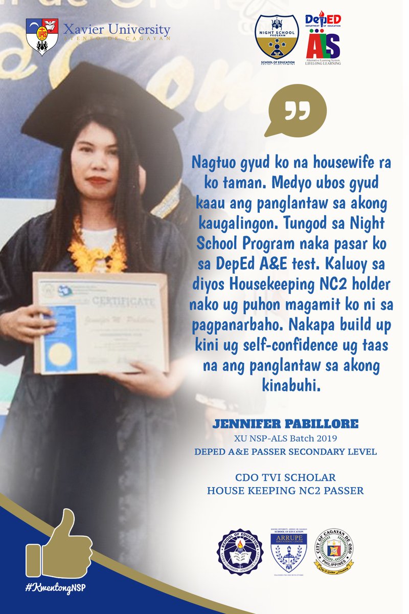 JettTorres4's tweet photo. "Nagtuo gyud ko na housewife ra ko taman. Medyo ubos gyud kaau ang panglantaw sa akong kaugalingon" -- Jennifer Pabillore, XUNSP Batch 2019
"Education transforms lives and shapes the decision-makers of the future" #KwentongNSP #BridgingDreams #DepEdALS #ArrupeEC #AMDG https://t.co/AI64HEzTLj