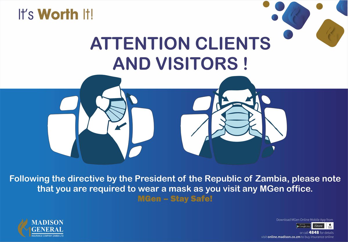 MGenZambia's tweet photo. ATTENTION CLIENTS AND VISITORS! 

Following the directive by the President of the Republic of Zambia, please note that you are required to wear a mask as you visit any MGen office. 
MGen – Stay Safe!

#MGen
#itsworthit
#ThriveWithMadison https://t.co/22yPE5PYVx