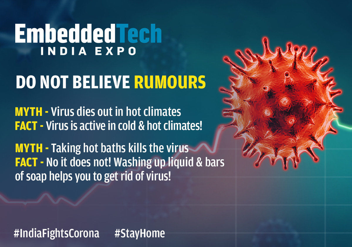 EmbeddedTechExp's tweet image. Do not believe Rumours/Myths!
Self-educate to become a #CoronaWarrior

#Embedded2020 #EmbeddedIndia #Embedded #Sensors #EmbeddedProcessors #Microcontrollers #EmbeddedSecurity #PCBManufacturing #EmbeddedApplications #EIGroup #Embedded #EmbeddedExpo #StayHomeStaySafe #Coronavirus