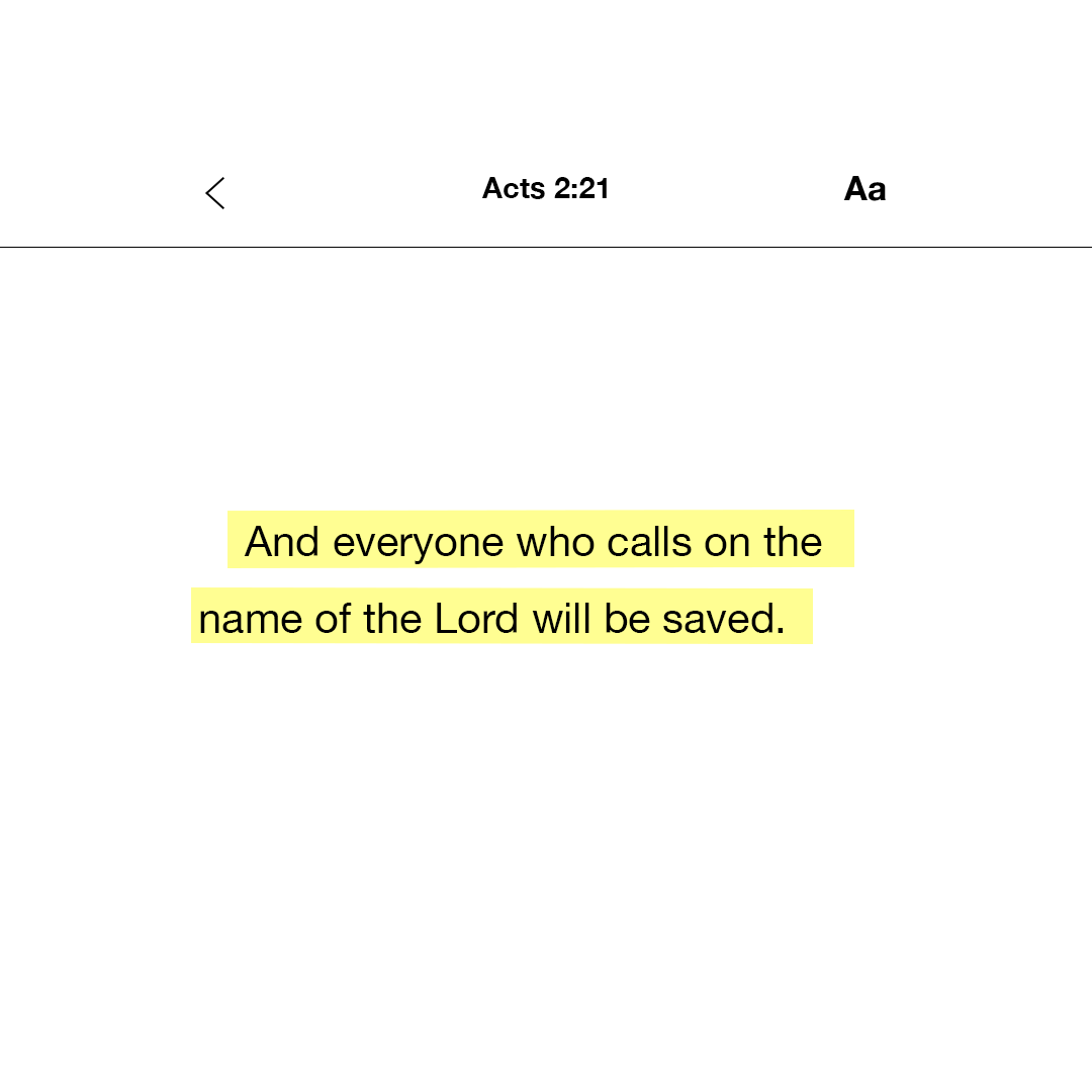 YouVersion's tweet photo. And everyone who calls on the name of the Lord will be saved.’ -Acts 2:21 https://t.co/v3CNp8wz6k
