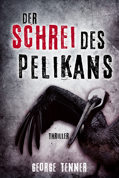 GeorgeTenner's tweet photo. Der Schrei des Pelikans Thriller, https://t.co/oaNqOMPKyV https://t.co/tr6H2WgpPk