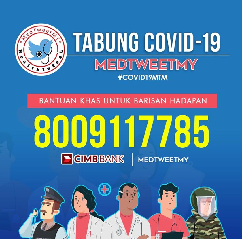 5. Tabung COVID-19  @MedTweetMYHQ CIMB 8009117785