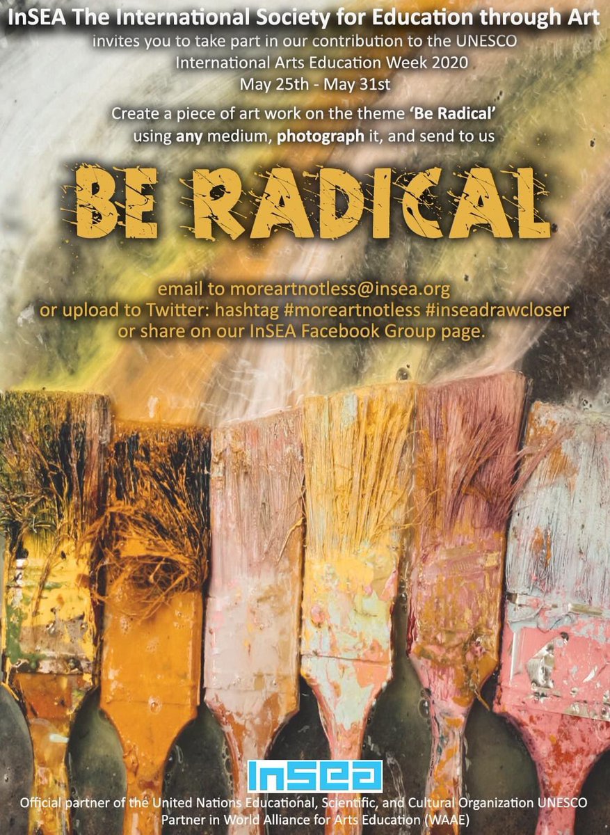 As a world councillor for @InSEA_Blog I would be delighted if my followers could share this tweet and encourage many people to answer the call out. Any age, any form of art, any response-  but just #BeRadical. #inseadrawcloser. YOUR visual voice counts. All details on poster.TY.