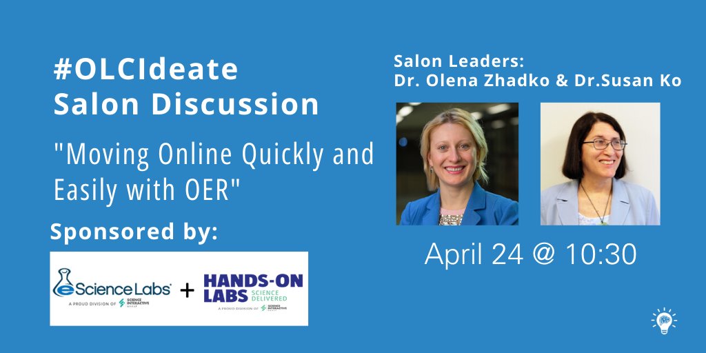 Kicking off #OLCIdeate at 10:30 <a href="/Olena_Zhadko/">Olena Zhadko</a> &amp; Susan Ko talk "Moving Online Quickly and Easily with OER: Practical Strategies and Tips." The session will evolve around practical strategies and tips for leveraging OER to support online teaching and learning. #oer