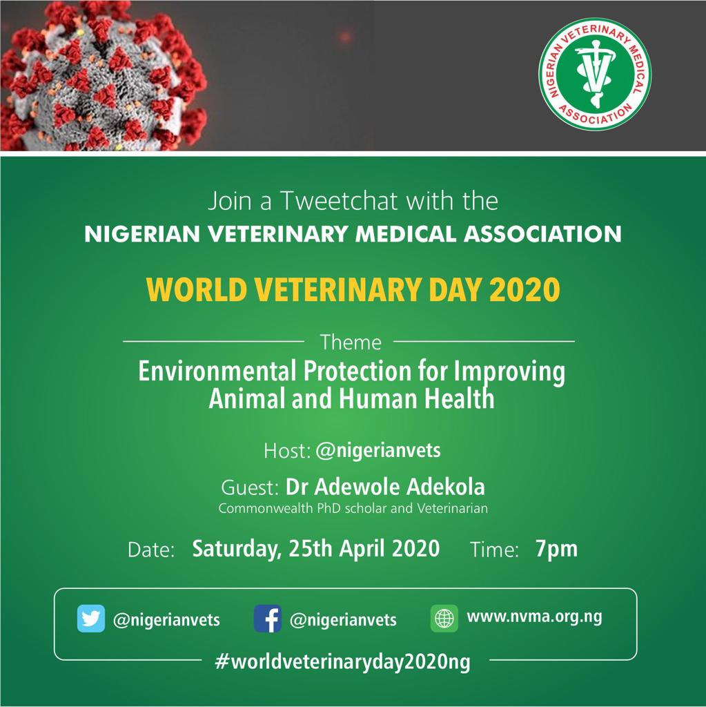 As part of activities lined up by the Nigerian Vet Medical Association @NigerianVets to mark the 2020 #WorldVetDay, join me for a tweet chat tomorrow, April 25 2020 by 7pm

To be a part of the conversation, follow @nigerianvets &the hashtag #WorldVeterinaryDay2020NG
See you there