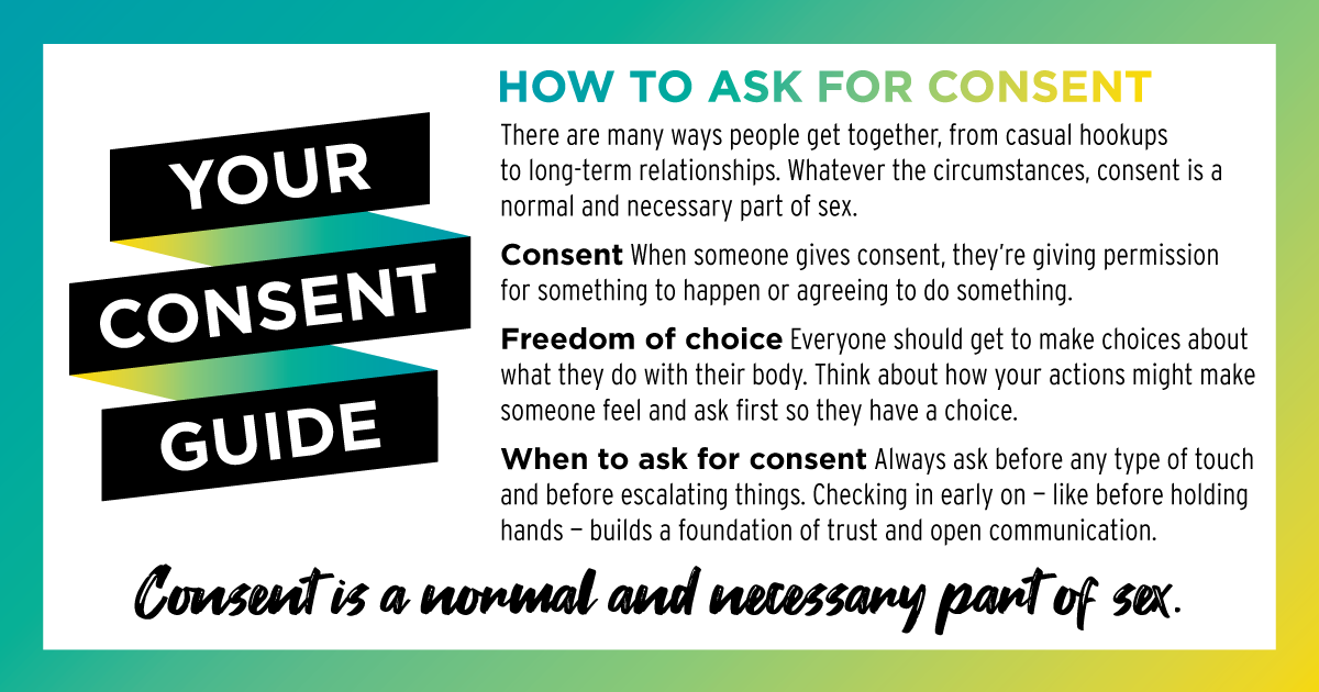 Consent is normal and necessary! Visit NSVRC.org for more info!