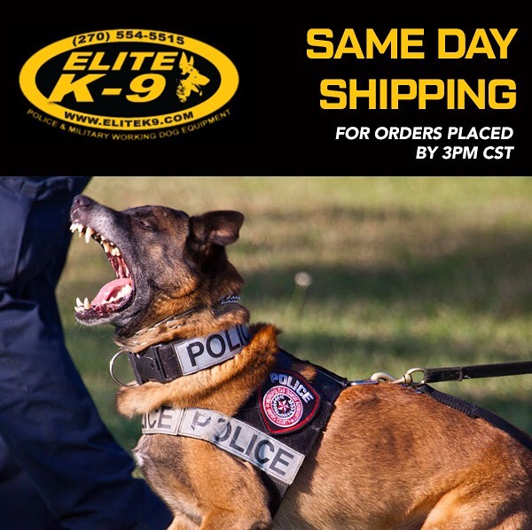 Same day shipping for orders placed by 3pm CST

#EliteK9
#k9unit #k9handler #k9leadstheway #k9ltw #k9officer #workingdog #k9trainer #k9training #k9 #k9strong #K9partner #mansbestfriend #doggo #policek9 #policedog #MWD #militarydog