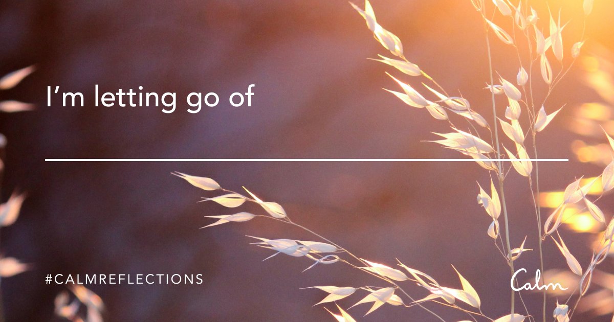 calm's tweet photo. Let go of that which holds you down and ease into the liberation of its release. #CalmReflections https://t.co/32BpgmcvMs