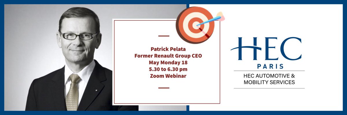 Mark your calendar for May 18th! 📌 Our board member <a href="/ppelat/">Patrick Pélata</a> former @Groupe_Renault COO, will provide his vision for the #automotive industry🔋post #Covid19 in this exclusive @HECPARIS #webinar. Register for free via the HEC Paris Automotive Industry Club hubs.ly/H0pRW7j0