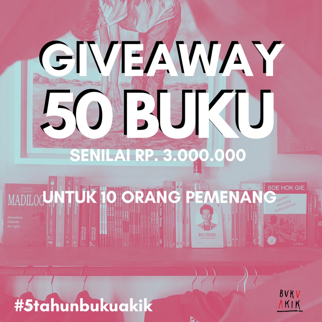bukuakik's tweet photo. nih minke bagi 50 buku buat kalian yg baik hati &amp; beruntung. 

syaratnya mudah. 
1. follow @bukuakik dan RT tweet ini. 
2. sebut 2 judul buku yang kalian harapkan (nanti kami coba wujudkan)
3. mention temanmu yg suka baca buku
4. hargai yg berpuasa &amp; yg tidak.
#bukuakikgiveaway https://t.co/BiTB4cMbEM