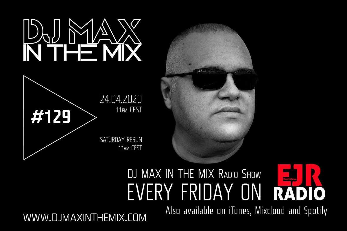 djmax_eu's tweet photo. DJ MAX In The Mix #radioshow #129 | tonight at 11 pm CEST on @EJRRadio
#djmaxinthemix
#djmax #housemusic #electronicmusic #house #techhouse #clubbing #djlife #dj #global #radio #producer #ibiza #amsterdam #croatia #italy #uk #usa
https://t.co/eui0cKmE98 https://t.co/oohl05GrY5