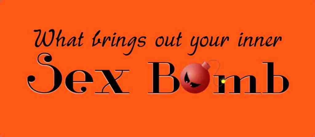 What Brings Out Your Inner Sex Bomb? amandacarrington.com/what-brings-ou…