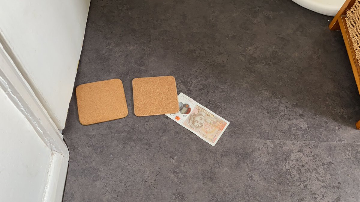 My son just slipped me a tenner and two coasters under the toilet door. Can’t for the life of me figure out what he wants.