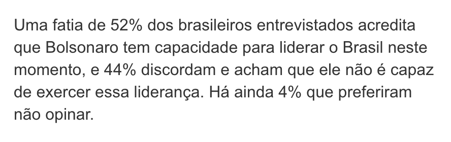 It MIGHT work - but it's riskyBolsonaro retains 30%-ish support, which shows signs of Trump-like loyalty, may be a firm floor. There's another 20% whose view, polls suggest, amounts to "I don't like him, but I don't want him to quit right now either."