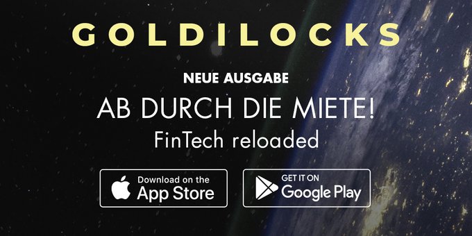 Hier ist sie! Die 7. Ausgabe unseres Digitalmagazins #GOLDILOCKS von <a href="/sparkassen_hub/">SPARKASSEN INNOVATION HUB</a> und @finletter 
 ist raus! Thema: #Proptech mit der Titelstory '#fintech reloaded! 🏡 

Web 👉🏻 goldilocks.sparkassen-hub.com/goldilocks-aus…

App für iOS 👉🏻 apps.apple.com/de/app/goldilo…

Android 👉🏻 play.google.com/store/apps/det…