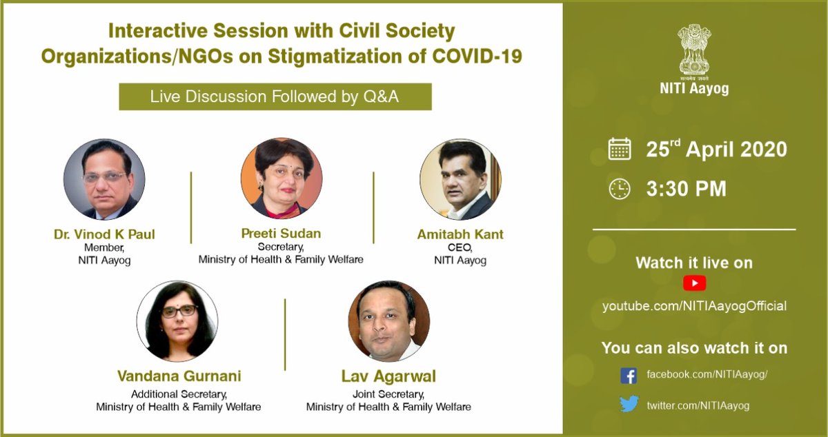 NITIAayog's tweet photo. Join #NITIAayog Member Dr. VK Paul, CEO @amitabhk87, Ms. Preeti Sudan, Ms. Vandana Gurnani &amp; Mr. Lav Agarwal in a LIVE interactive session with representatives of NGOs and CSOs on Stigmatization of #COVID19

Tune in with your questions, tomorrow 3:30 PM: https://t.co/wKn6y2VOTZ https://t.co/xYlChL1NVU