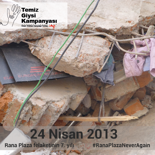 Bangladeş'te 1134 kişinin hayatına mal olan Rana Plaza iş cinayetinin 7 yılı. #RanaPlazaNeverAgain