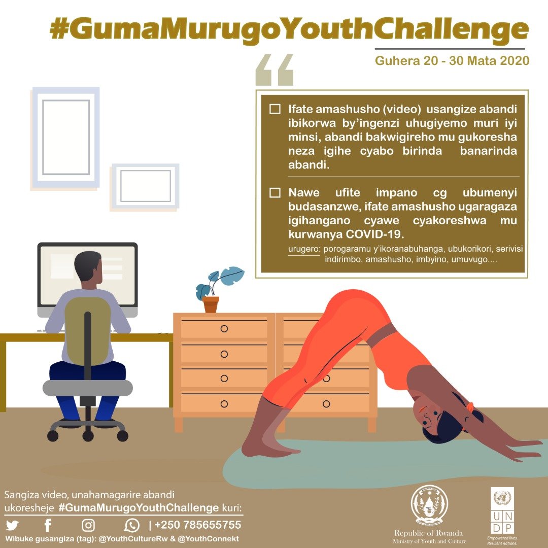 Ministry of Youth and Arts | Rwanda (@rwandayoutharts) on Twitter photo Rubyiruko, tugiye kwinjira mu mpera z’icyumweru (weekend), ariko turasabwa kuguma mu rugo. Wowe se igihe cyawe ugikoresha ute? Fata amashusho atarengeje iminota 2 uyashyire ku mbuga nkoranyambaga ukoresheje #GumaMuRugoYouthChallenge, usangize abandi ibyo uri gukora. <a href="/YouthConnekt/">YouthConnekt | Rwanda</a> Rubyiruko, tugiye kwinjira mu mpera z’icyumweru (weekend), ariko turasabwa kuguma mu rugo. Wowe se igihe cyawe ugikoresha ute? Fata amashusho atarengeje iminota 2 uyashyire ku mbuga nkoranyambaga ukoresheje #GumaMuRugoYouthChallenge, usangize abandi ibyo uri gukora. <a href="/YouthConnekt/">YouthConnekt | Rwanda</a>