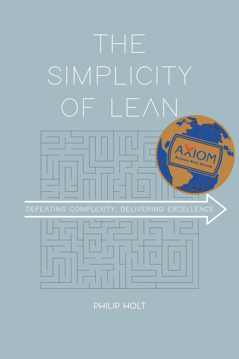 LeanMaster1's tweet photo. ***GREAT NEWS***
Axiom Book Awards 2020 winner, "The Simplicity of Lean: Defeating Complexity; Delivering Excellence" is now available on Kindle!
Amazon: https://t.co/CRdVSeeJOR
UK: https://t.co/WLsjtp3L14
#thesimplicityoflean #leadingwithlean #BusinessBookAward #ManagementImpact https://t.co/1UL4l58WjF