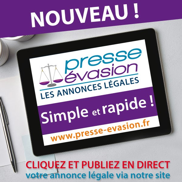 Nouveau : diffusez votre annonce légale sur notre site internet presse-evasion.fr !
Faites le choix d'une entreprise de proximité, dynamique et novatrice pour la publication de vos annonces légales !
#yonne #entreprise #annonceslégales #auxerre