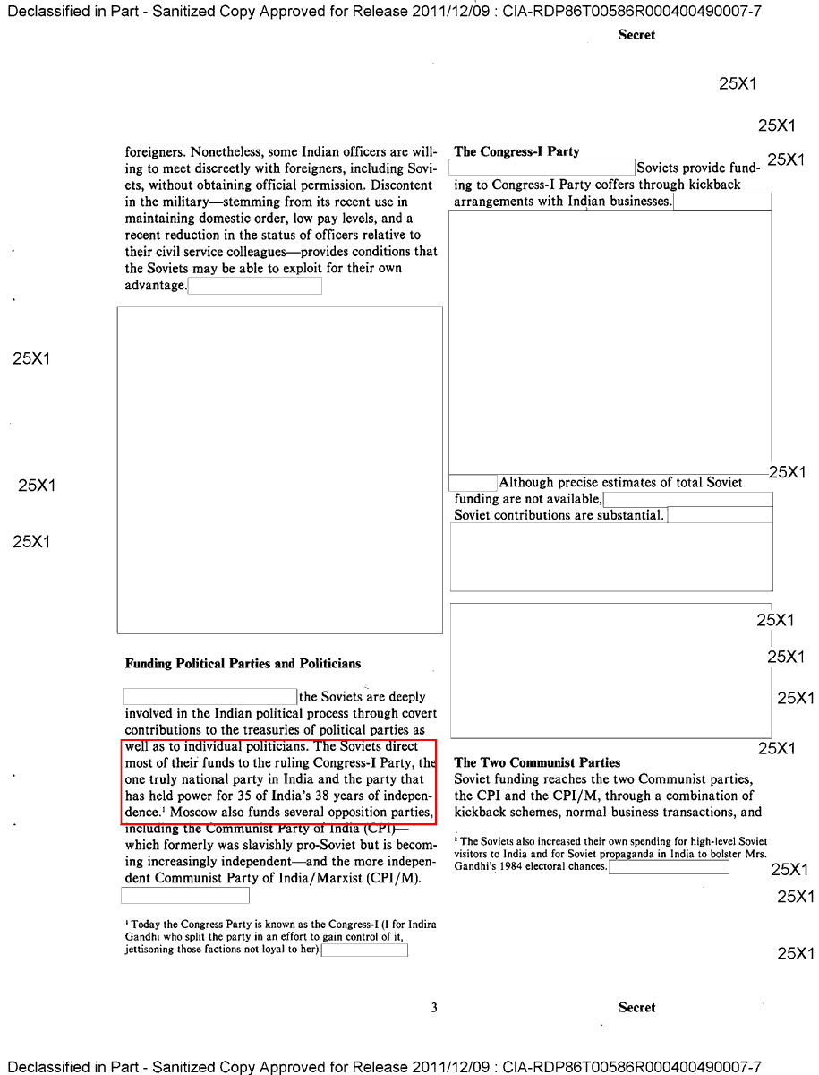 22/n On page-3 of the report, it is clearly mentioned that USSR used to direct most of the funds to Congress-I, and then to the Communists.The USSR had controlled 35 years of first 35 Independent years of India.