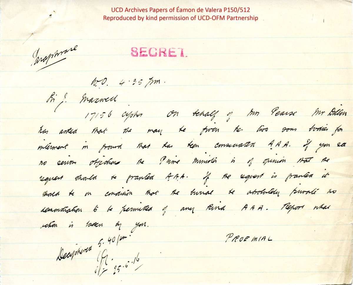 Patrick and William Pearse were executed 3 and 4 May 1916. Their mother requested their bodies for burial but was refused by General Maxwell on the grounds that It will have to be done in all cases if done in one...’