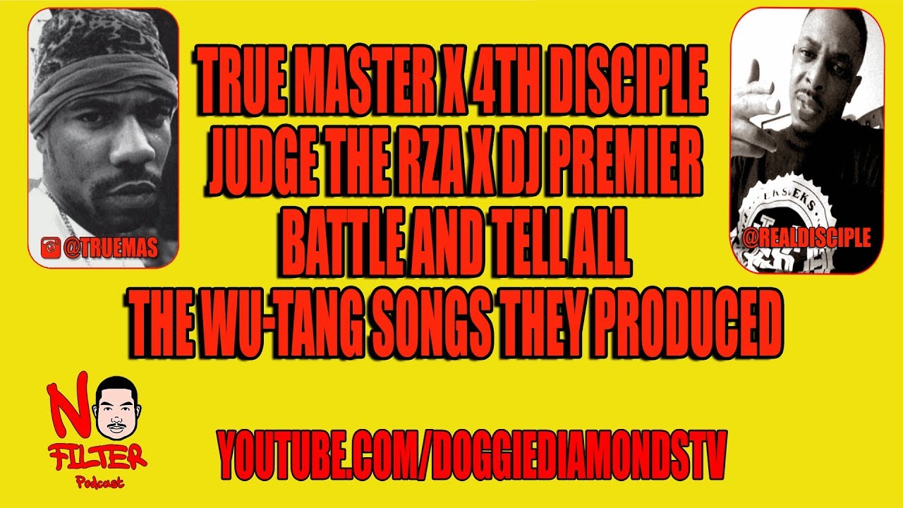 The Interview King on Twitter: "True Master x 4th Disciple Judge RZA x DJ Premier Battle And Tell The Wu-Tang Songs They Produced https://t.co/nHoG4YyUU7 https://t.co/Vjc0f9wGkB" /