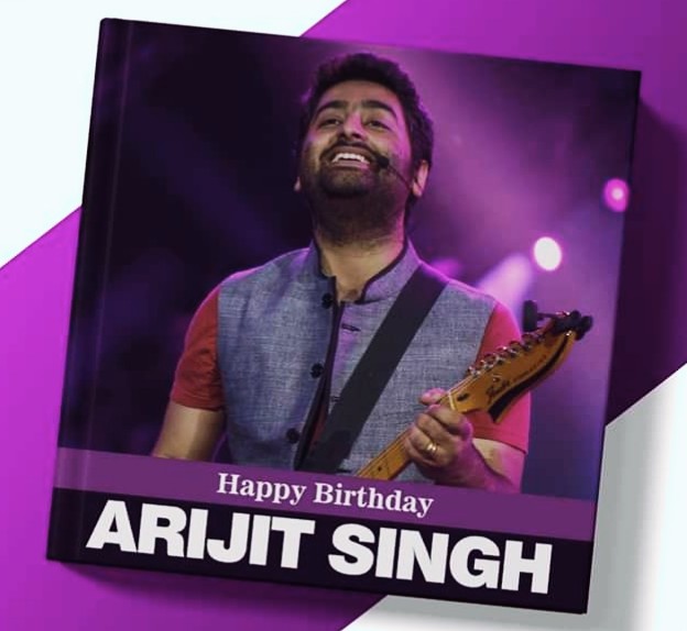 Wishing a Very Happy Birthday to Arijit Singh    