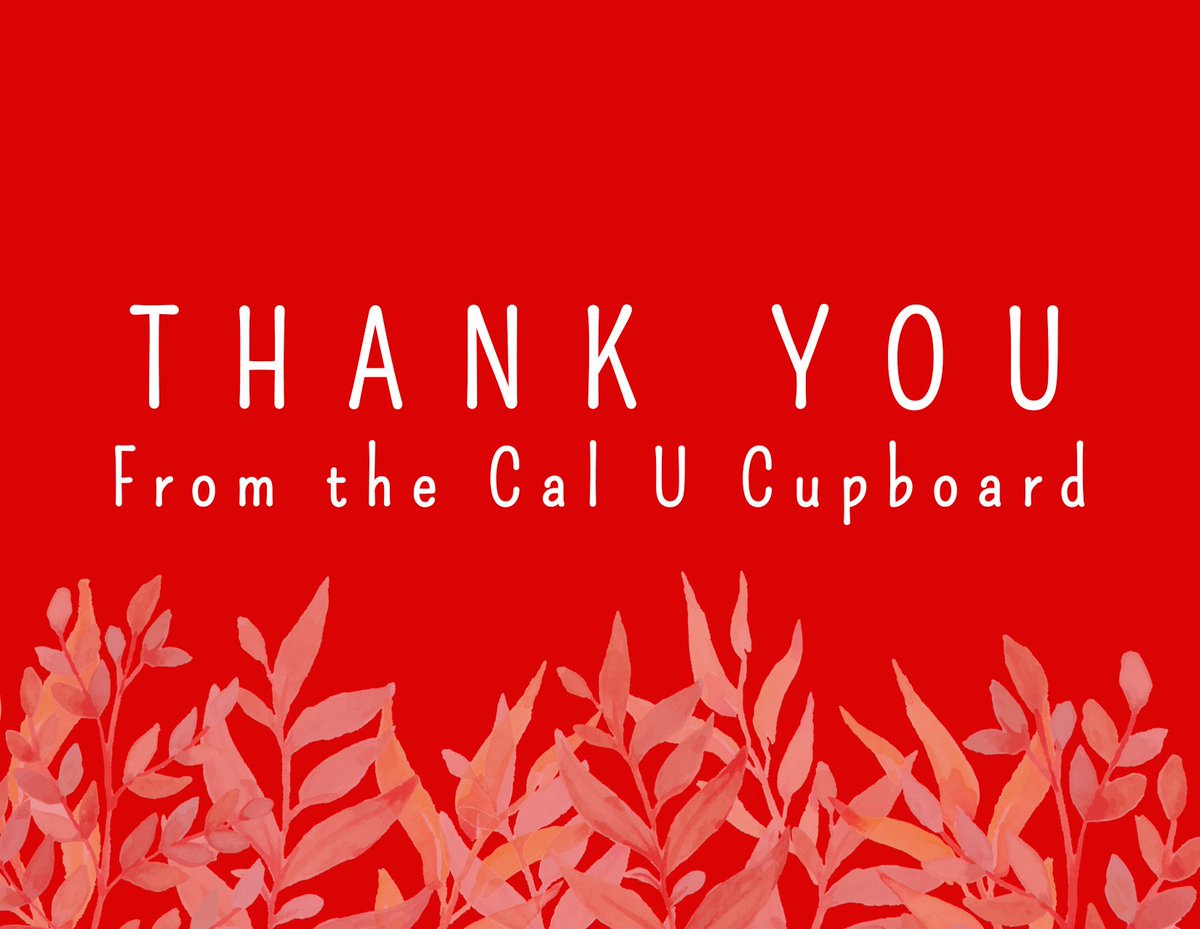 To everyone who has graciously donated to the Cal U Cupboard, we would like to say thank you for your contributions! Your generosity is greatly appreciated! As Kathy Calvin said, “Giving is not just about making a donation. It is about making a difference.”