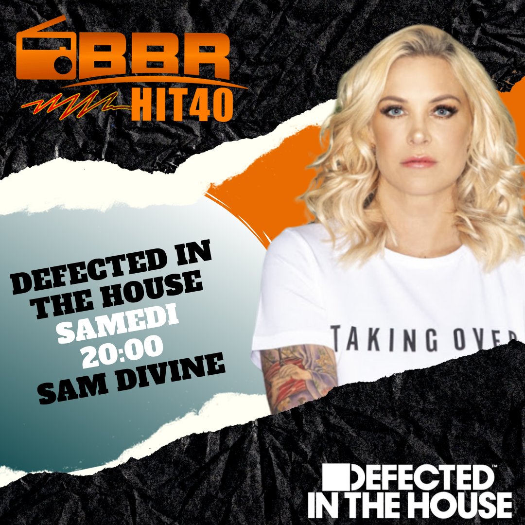 BBRHIT40's tweet image. 20:00-22:00 @DefectedRecords
#defectedinthehouse avec @samdivine sur @BBRHIT40 #CotedAzurFrance #Cannes #Antibes #Nice06 #Menton. 
@BBRHIT40 est une Radio Digitale Aziréenne disponible avec notre partenaire radio.fr/s/bbrhit40. #RestezChezVous @VisitCotedazur #bbrhit40