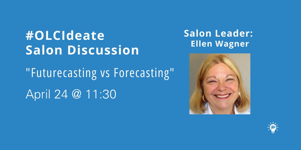 At 11:30, get out your 🔮's and join "Futurecasting vs Forecasting" w/ <a href="/edwsonoma/">Ellen Wagner</a> This session takes this envisioning strategy one step further. Let’s use this time together to imagine a bright future and anticipate what it will take for us to make it so.