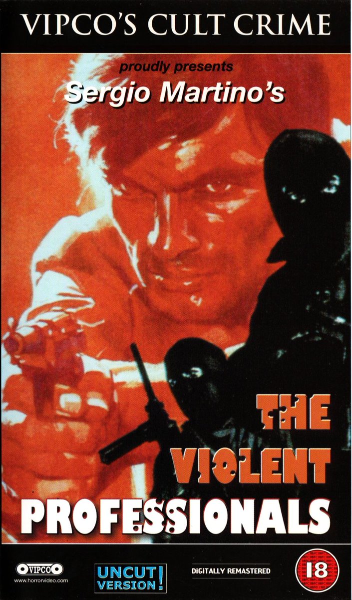 jamessimpson4u's tweet photo. Sergio Martino's The Violent Professionals. Released on VHS and DVD during VIPCO's lifetime. Gritty and action filled. #VIPCObook https://t.co/luAcdx73G5