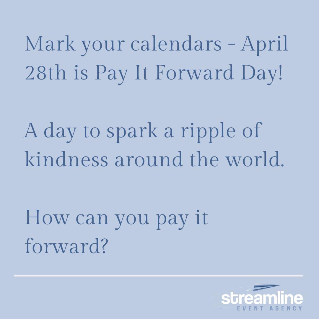 StreamlineEA's tweet photo. Mark your calendars - April 28th is pat it forward day! How are you going to pay it forward? #streamlinestories #joy #actsofkindness #bekind #love https://t.co/CmxWUbOQEM