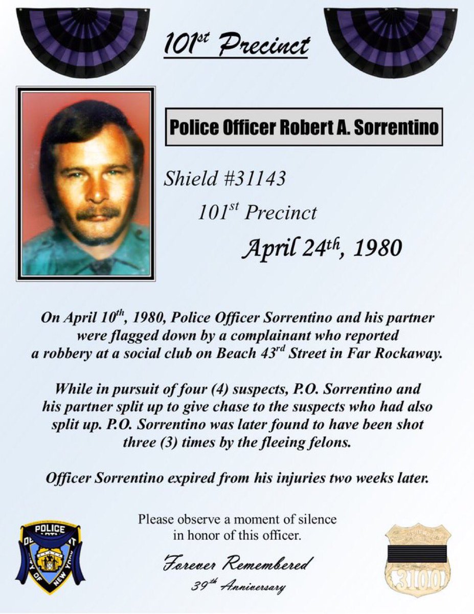 NYPD101Pct's tweet photo. Friday, April 24, 2020 we honor the Line of Duty Sacrifice of Police Officer Robert A. Sorrentino. His heroism &amp; service is remembered today on the 40th Anniversary. Robert A. Sorrentino’s memory will always be honored &amp; revered. Thank you for your service &amp; sacrifice. #SIP https://t.co/0ziP6RCs2g
