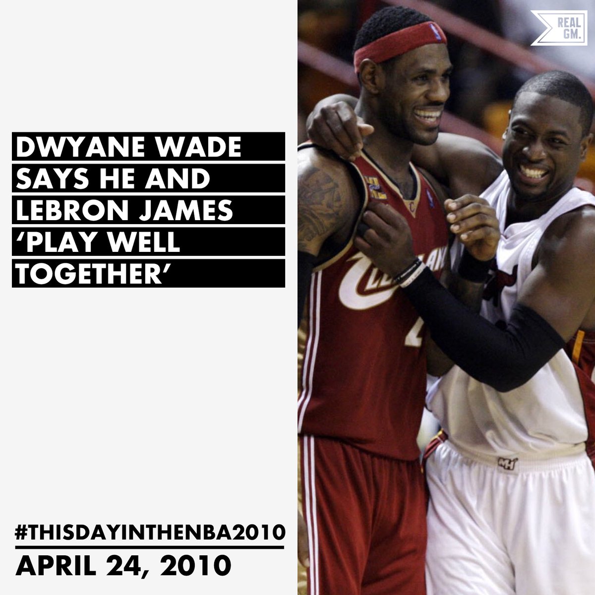  #ThisDayInTheNBA2010April 24, 2010Dwyane Wade Says He And LeBron James 'Play Well Together' https://basketball.realgm.com/wiretap/203495/Dwyane-Wade-Says-He-And-LeBron-James-Play-Well-Together