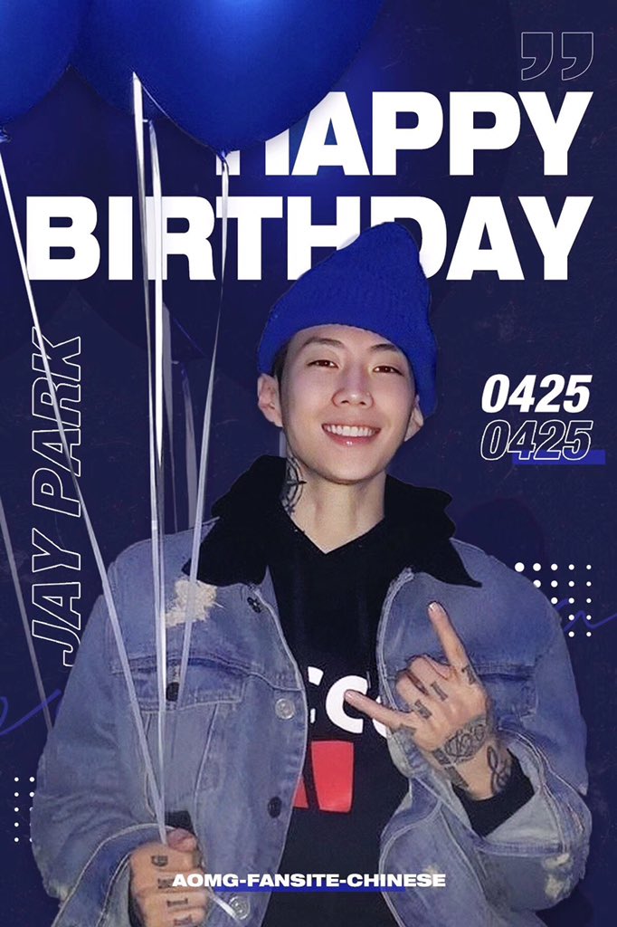 Happy Birthday Jay Park 