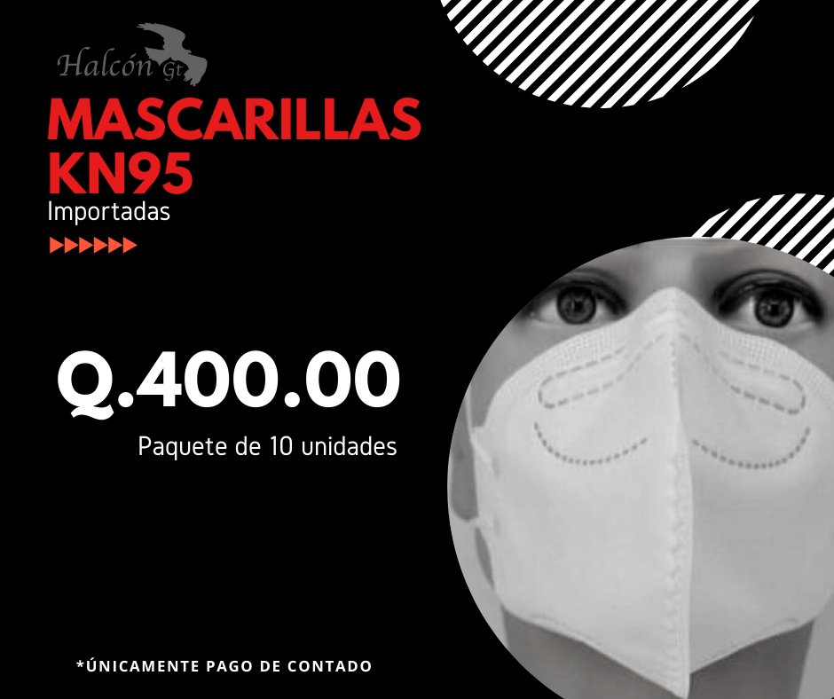 Halcon_Gt's tweet photo. Ya tenemos existencias de mascarillas KN95 importadas. No se olviden de nuestro horario de atención: de Lunes a Viernes de 7:00 a 13:00 y de 14:00 a 16:00 Horas. Información y ventas (502) 2225-9000.

#mascarillas #KN95 https://t.co/R1jU8QLJ8J