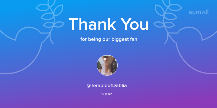 Our biggest fans this week: TempleofDahlia. Thank you! via sumall.com/thankyou?utm_s…