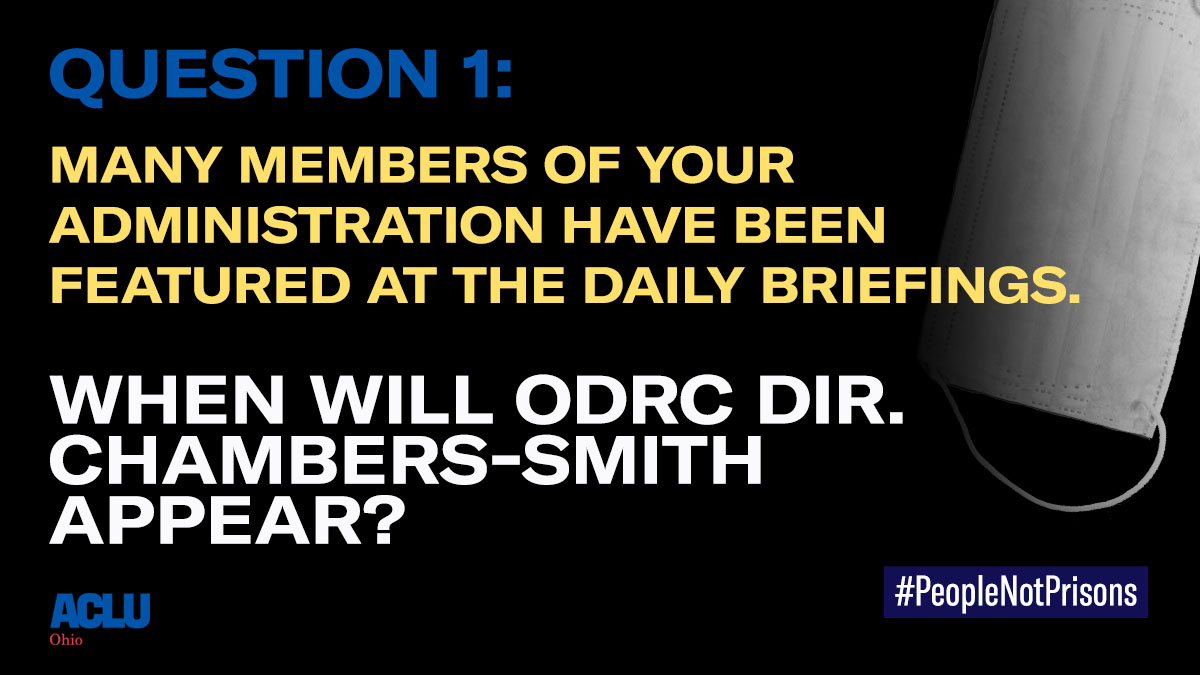 Today we published 9 URGENT questions for  @GovMikeDeWine &  @DrAmyActon to address at today's presser. We'll post each individual question every 10 minutes between now and 2. UP FIRST: When can we expect to hear from  @DRCOhio Director Chamber-Smiths about  #COVID19 in prisons?